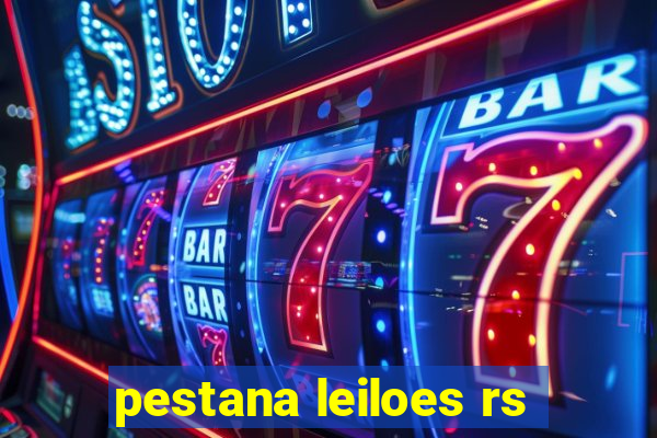 pestana leiloes rs